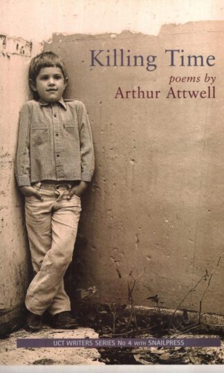 Killing Time:Arthur F.I. Attwell