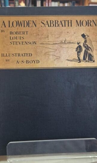 A Lowden Sabbath Morn : Robert Louis Stevenson