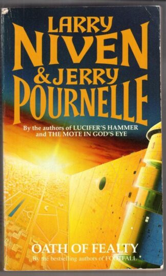 Oath Of Fealty:Jerry Pournelle Larry Niven