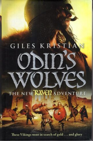 Raven 3: Odin's Wolves : Giles Kristian