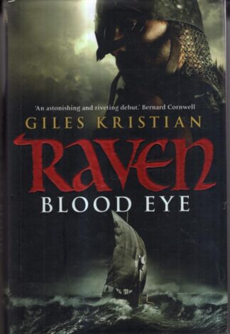 Raven: Blood Eye : Giles Kristian