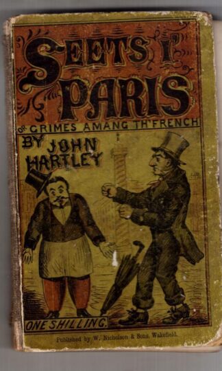 Seets I'Paris Or Grimes Amang Th'French:John Hartley