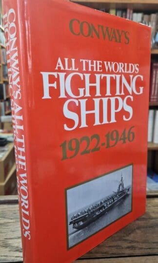 Conway's All the World's Fighting Ships 1922-1946 : Roger Chesneau