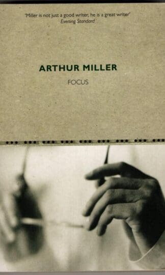 Focus : Arthur Miller