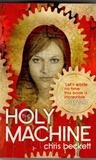 The Holy Machine : Chris Beckett