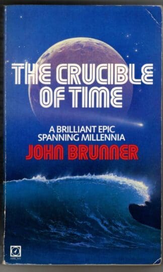 Crucible Of Time : John Brunner