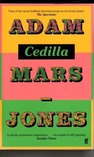 Cedilla : Adam Mars-Jones