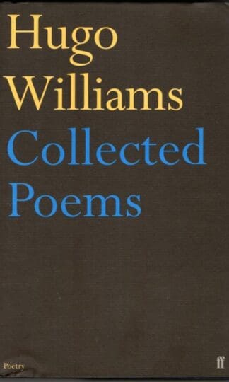 Collected Poems : Hugo Williams