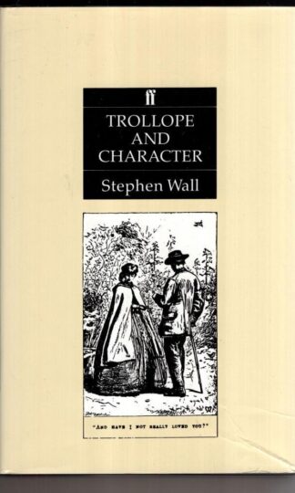 Trollope and Character:Stephen Wall