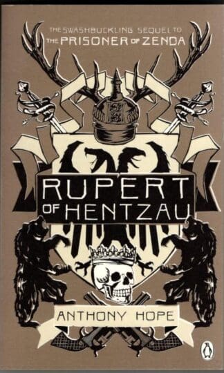 Rupert of Hentzau : Anthony Hope