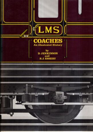 An Illustrated History of LMS Coaches 1923 - 1957 : David Jenkinson