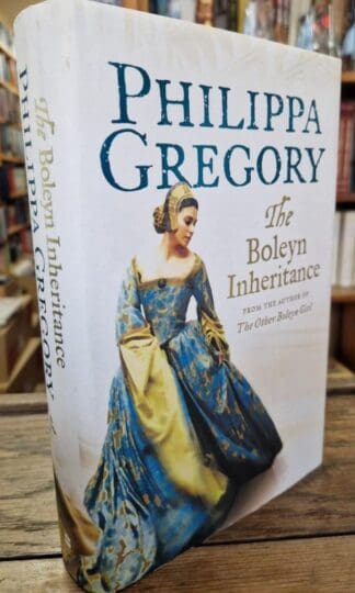 The Boleyn Inheritance : Philippa Gregory