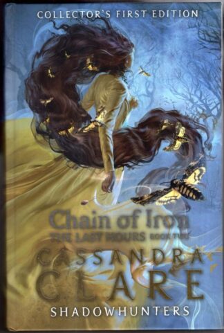 The Last Hours: Chain of Iron : Cassandra Clare