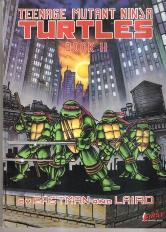 Teenage Mutant Ninja Turtles II : Eastman & Laird