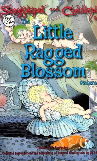 The Little Ragged Blossom Picture Book:May Gibbs