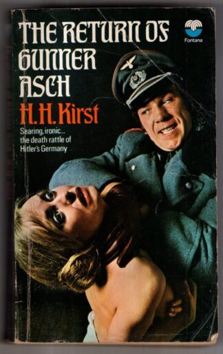 The Return of Gunner Asch : Hans Hellmut Kirst