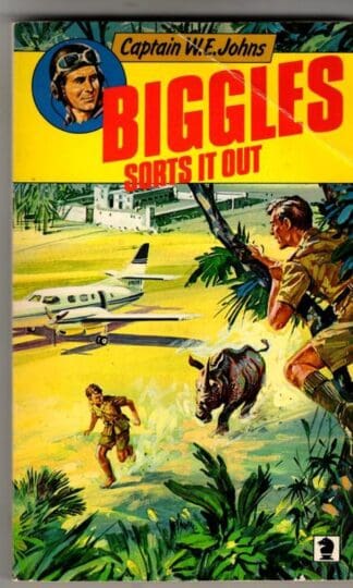 Biggles Sorts it Out (Knight Books) : W. E. Johns