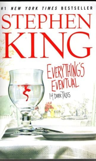 Everything's Eventual: 14 Dark Tales : Stephen King