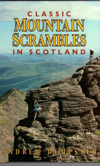 Classic Mountain Scrambles in Scotland:Andrew Dempster
