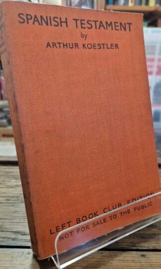 Spanish Testament : Arthur Koestler