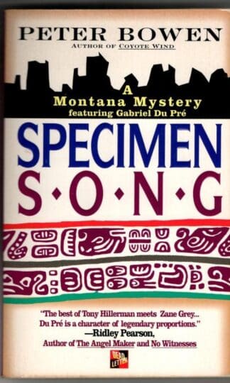 Specimen Song : Peter Bowen