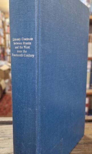 Literary Contacts Between Russia and the West Since the Fourteenth Century : P.N. Berkov