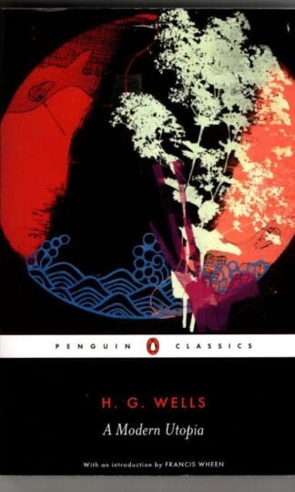 A Modern Utopia : H. G. Wells