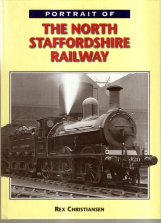 Portrait of North Staffordshire Railway : Rex Christiansen
