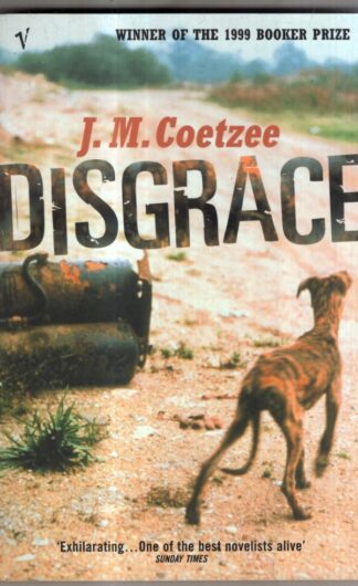 Disgrace: A BBC Radio 4 Good Read : J.M. Coetzee