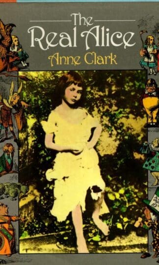 Real Alice : Anne Clark