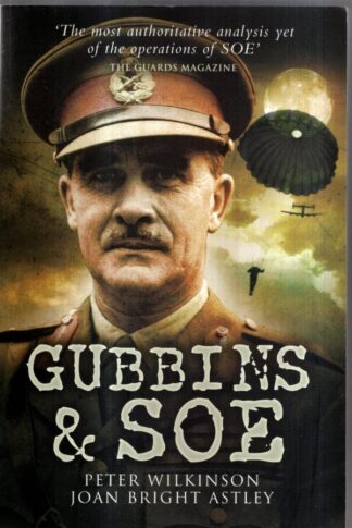 Gubbins & SOE : Peter Wilkinson