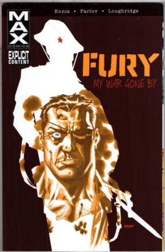 Fury My War Gone By 1 : Garth Ennis