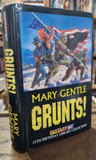 Grunts! : Mary Gentle