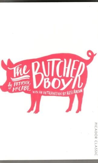 The Butcher Boy : Patrick McCabe