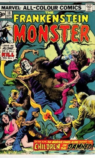 The Frankenstein Monster #9 1975 : Bill Mantlo