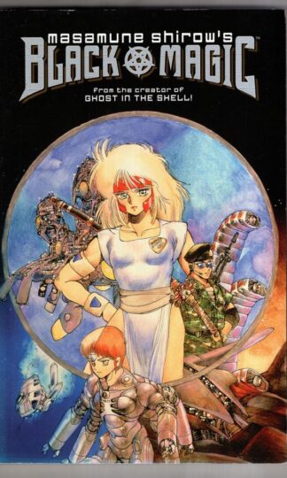 Black Magic:Masamune Shirow