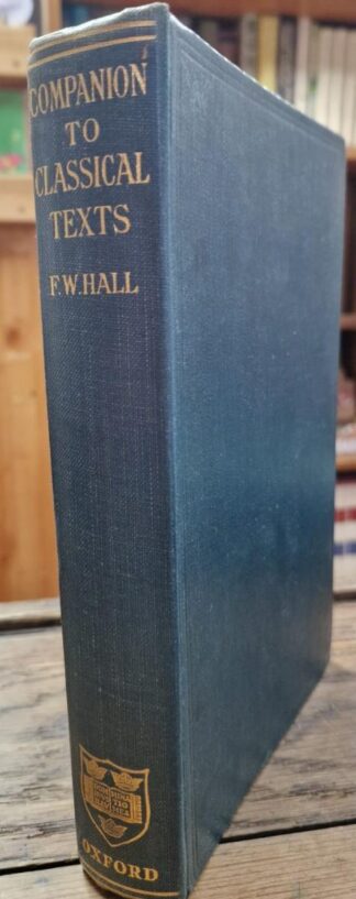 A Companion to Classical Texts : F. W. Hall