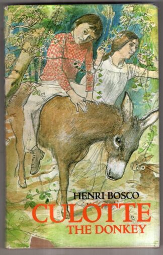 Culotte the Donkey : Henri Bosco