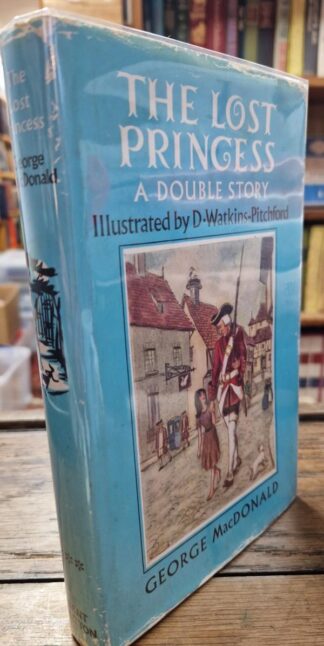 The Lost Princess. A Double Story : George MacDonald